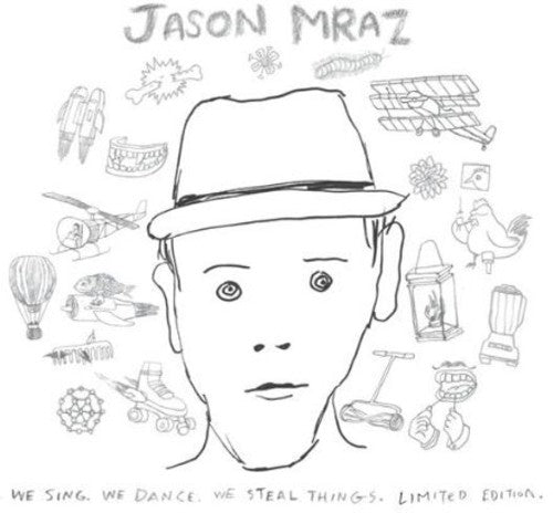 Jason Mraz - We Sing, We Dance, We Steal Things