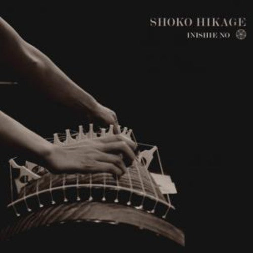 Shoko Hikage - Inishie No / Ancient Times