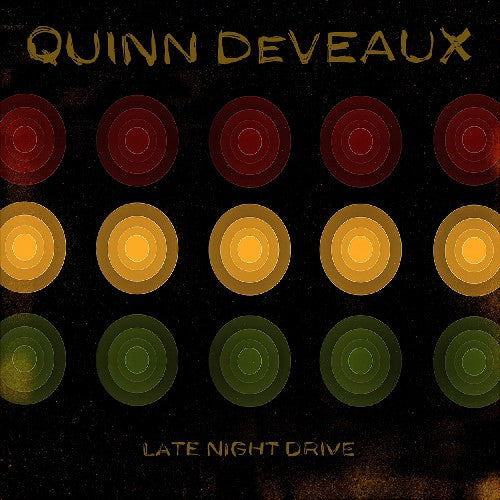 Quinn Deveaux - Late Night Drive
