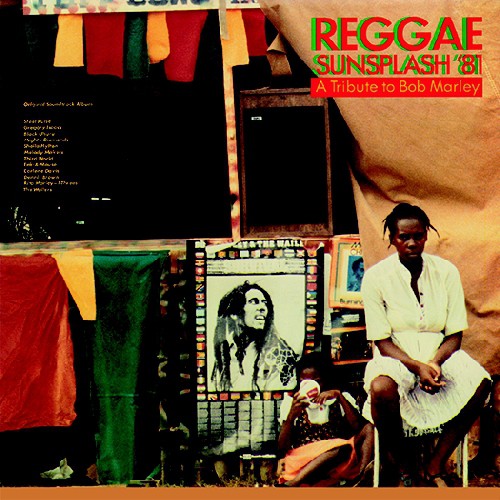 Reggae Sunsplash '81 - A Tribute To Bob Marley