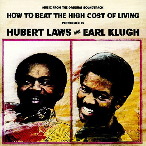 Hubert Laws - How To Beat The High Cost Of Living