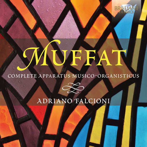 Muffat/ Adriano Falcioni - Complete Apparatus Musico-Organisticus
