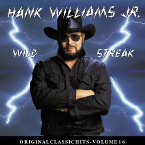 Hank Williams Jr. - Wild Streak