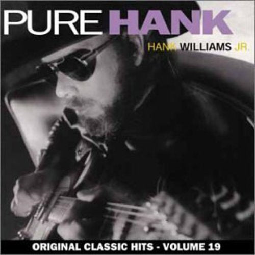 Hank Jr - Pure Hank