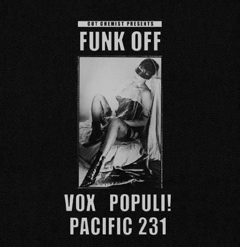 Vox Populi - Cut Chemist Presents Funk Off: Vox Populi/Pacific