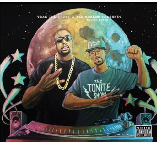 The Worlds Freshest - Tonite Show