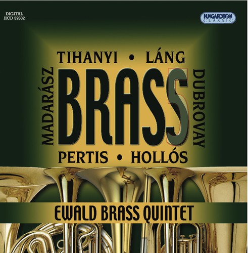 Dubrovay/ Madarasz/ Tihanyi/ Lang/ Pertis - Brass 5