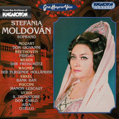 Verdi/ Hungarian State Opera Orch/ Oberfrank - Great Hungarian Voices: Stefania Moldovan