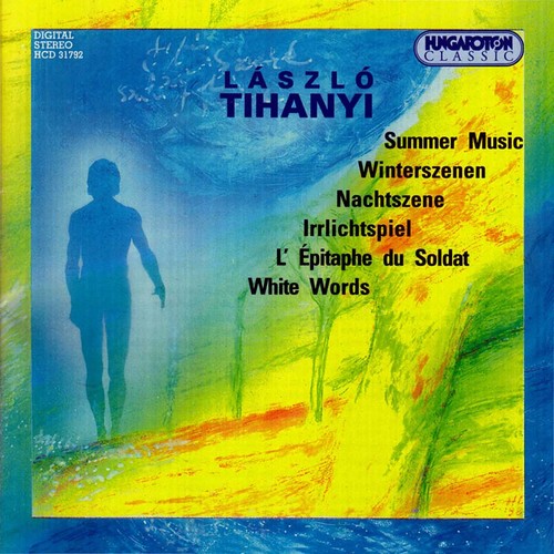 Tihany/ Laszloi/ Ensemble Intermodulation - Summer Music / Winterszenen / Nachtszene