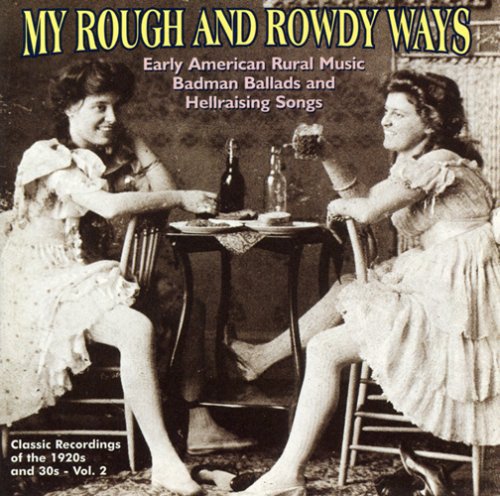 Various Artists - My Rough & Rowdy Ways 2 / Various