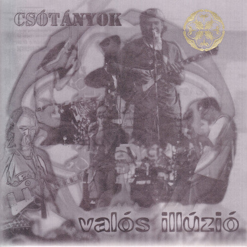Csotanyok - Valos Illuzio