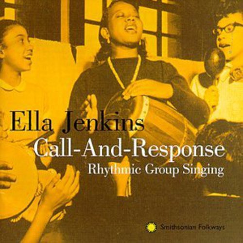 Ella Jenkins - Call & Response