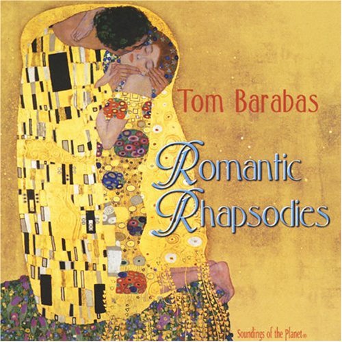 Tom Barabas - Romantic Rhapsodies