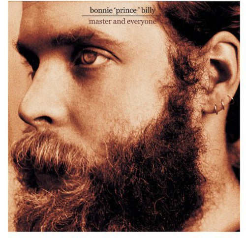 Bonnie Prince Billy - Master and Everyone