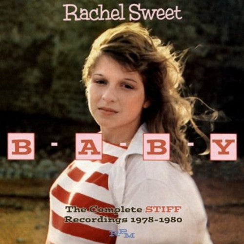 Rachel Sweet - Baby: Complete Stiff Recordings 1978 - 1980