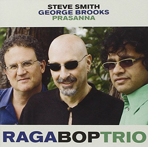 Steve Smith - Raga Bop Trio