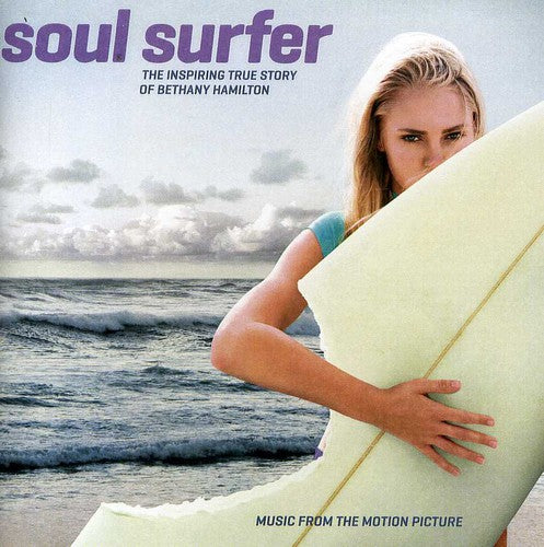 Various Artists - Soul Surfer: Music From The Motion Picture