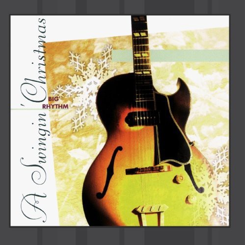 Big Rhythm Band - Swingin Xmas