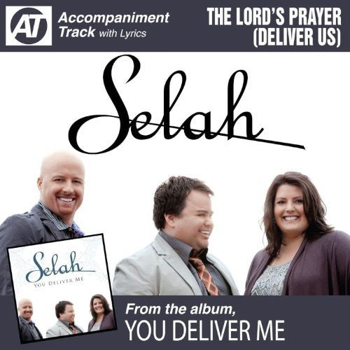 Selah - The Lord's Prayer
