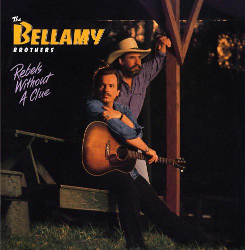 Bellamy Brothers - Without a Clue