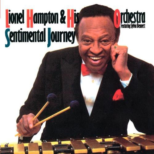 Lionel Hampton - Sentimental Journey