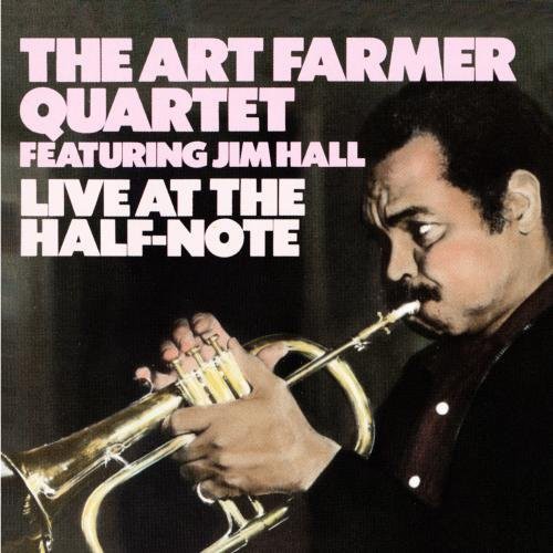 Art Farmer - Live at the Half Note