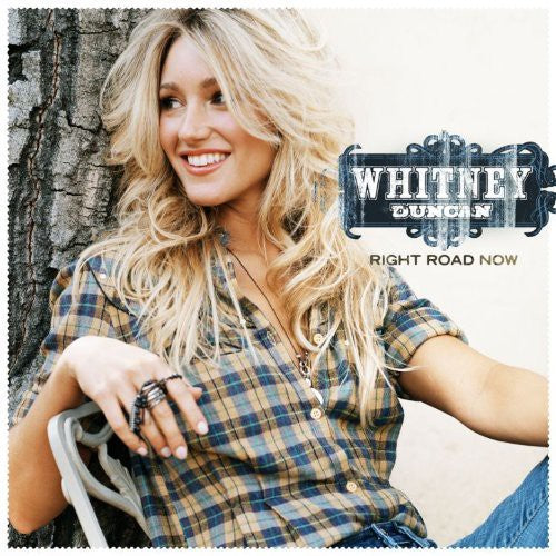 Whitney Duncan - Right Road Now