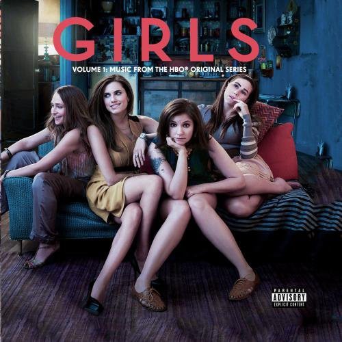 Girls Soundtrack 1: Music From HBO Original Series - Girls: Volume 1 (Music from the HBO Original Series)