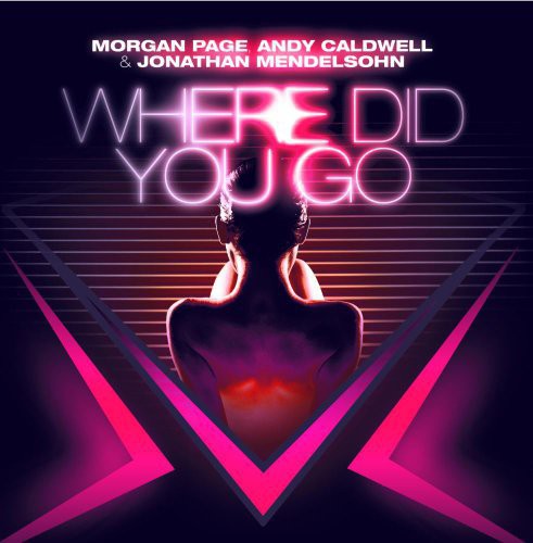 Andy Caldwell - Where Did You Go