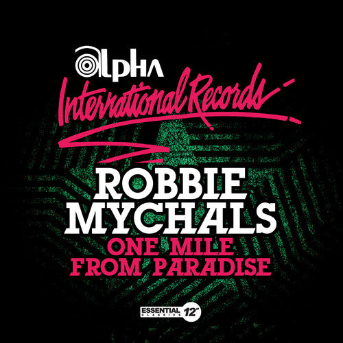 Robbie Mychals - One Mile from Paradise