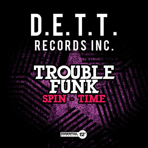 Trouble Funk - Spin-Time