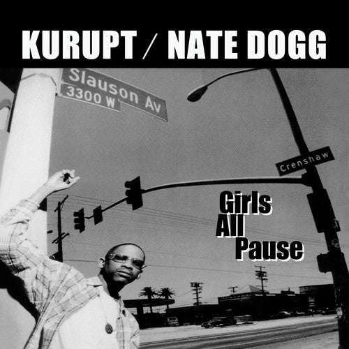 Kurupt/ Nate Dogg - Girls All Pause