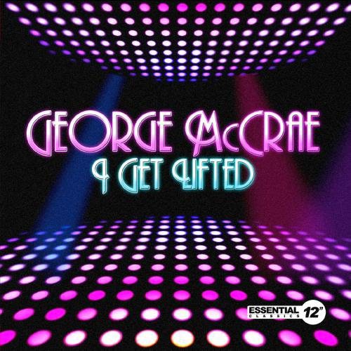 George McCrae - I Get Lifted