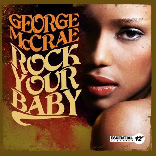 George McCrae - Rock Your Baby