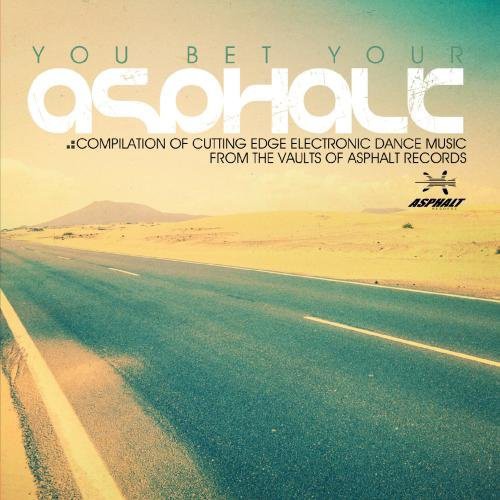 Various Artists - You Bet Your Asphalt / Various