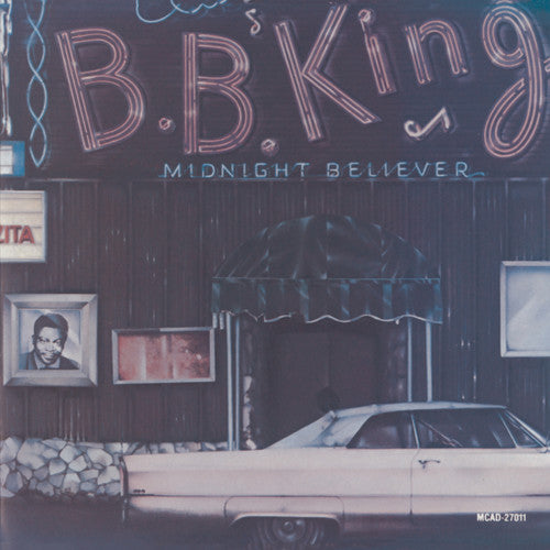 B.B. King - Midnight Believer