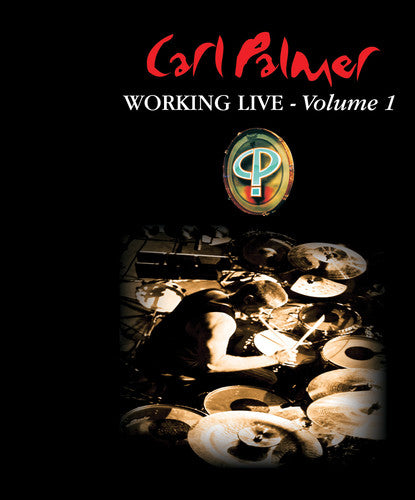 Carl Palmer - Working Live Volume 1