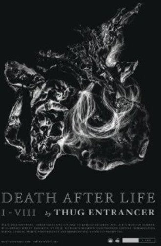 Thug Entrancer - Death After Life