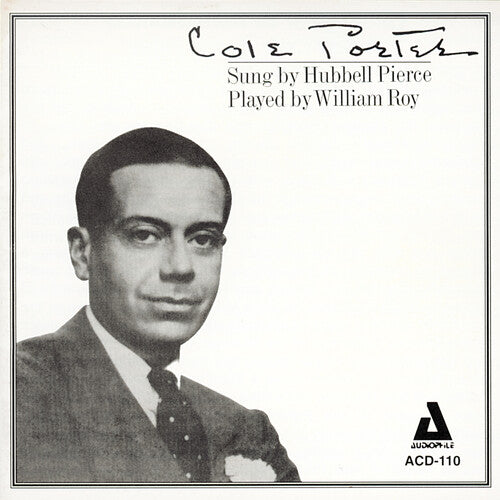 Hubbell Pierce/ William Roy - Cole Porter: Sung By Hubbell Pierce