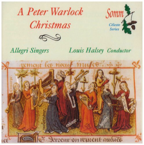 Allegri Singers/ Halsey/ Warlock - Peter Warlock Christmas