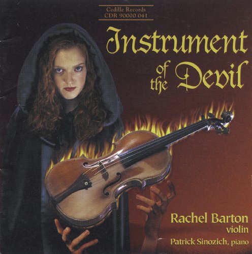Barton/ Sinozich/ Tartini/ Liszt/ Paganini - Instrument of the Devil