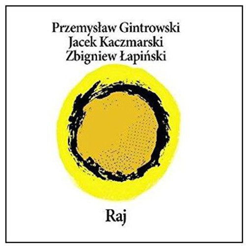 Gintrowski/ Kaczmarski/ Lapinski - Raj