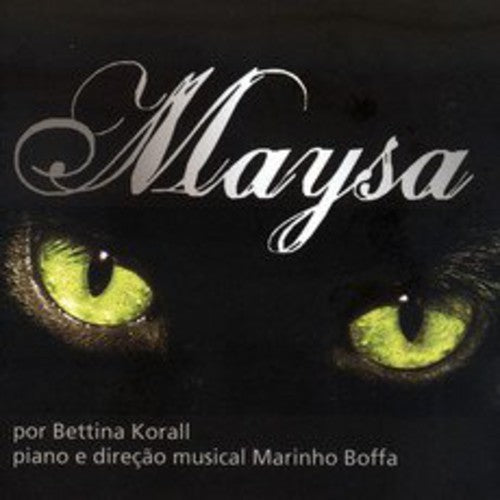 Bettina Korall - Maysa Por Bettina Korall