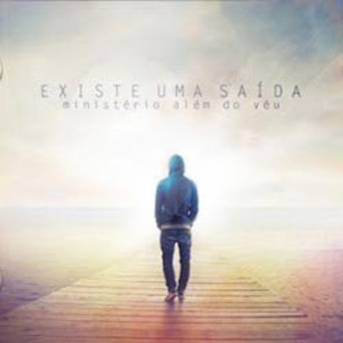 Alem Do Veu - Existe Uma Saida