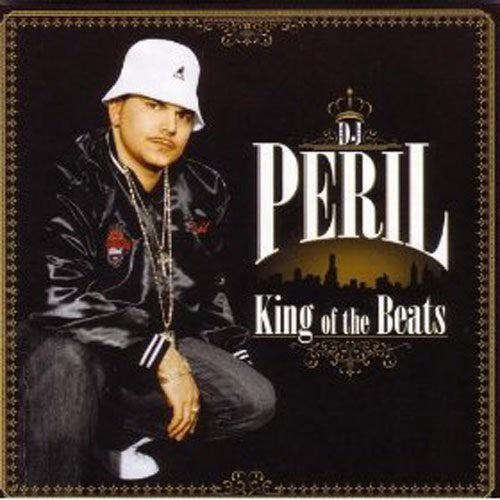 DJ Peril - King of Beats