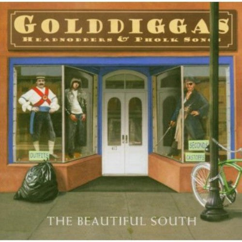 Beautiful South - Gold Diggas Head Nodders & Pholk Songs