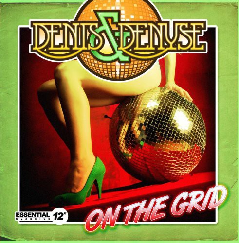 Denis & Denyse - On the Grid