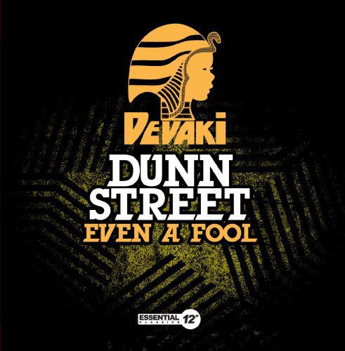 Dunn Street - Even a Fool
