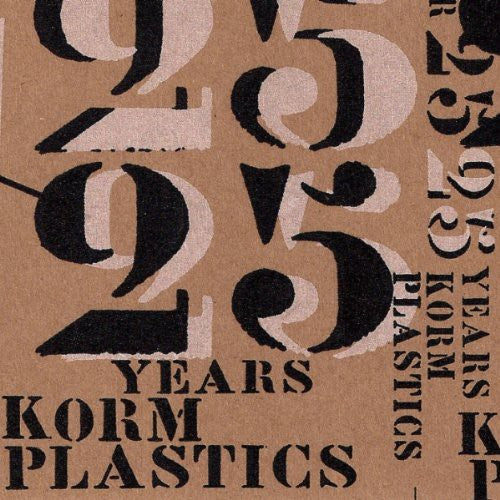 Year 25: 25 Years of Korm Plastics/ Various - Year 25: 25 Years Of Korm Plastics