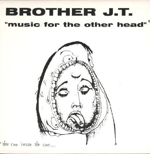 Brother Jt & Vibrolux - Music for the Other Head
